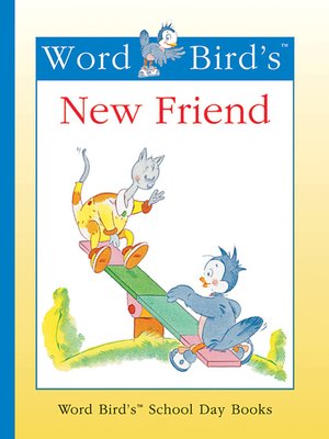 cover image of Word Bird's New Friend